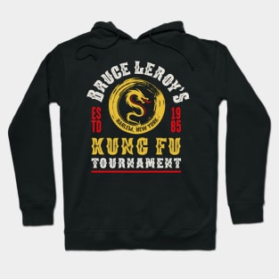 Bruce Leroy's Kung Fu Tournament Hoodie